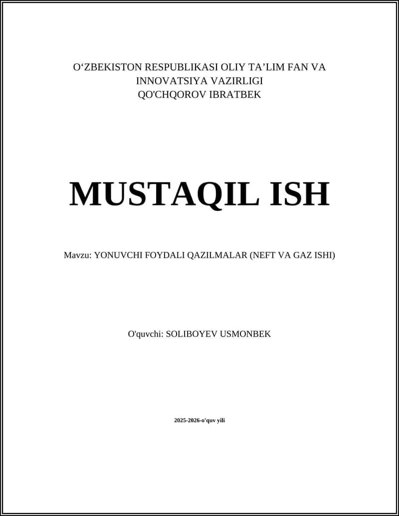 YONUVCHI FOYDALI QAZILMALAR (NEFT VA GAZ ISHI)