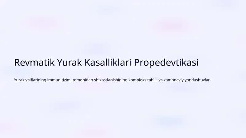 Revmatik Yurak Kasalliklari Propedevtikasi