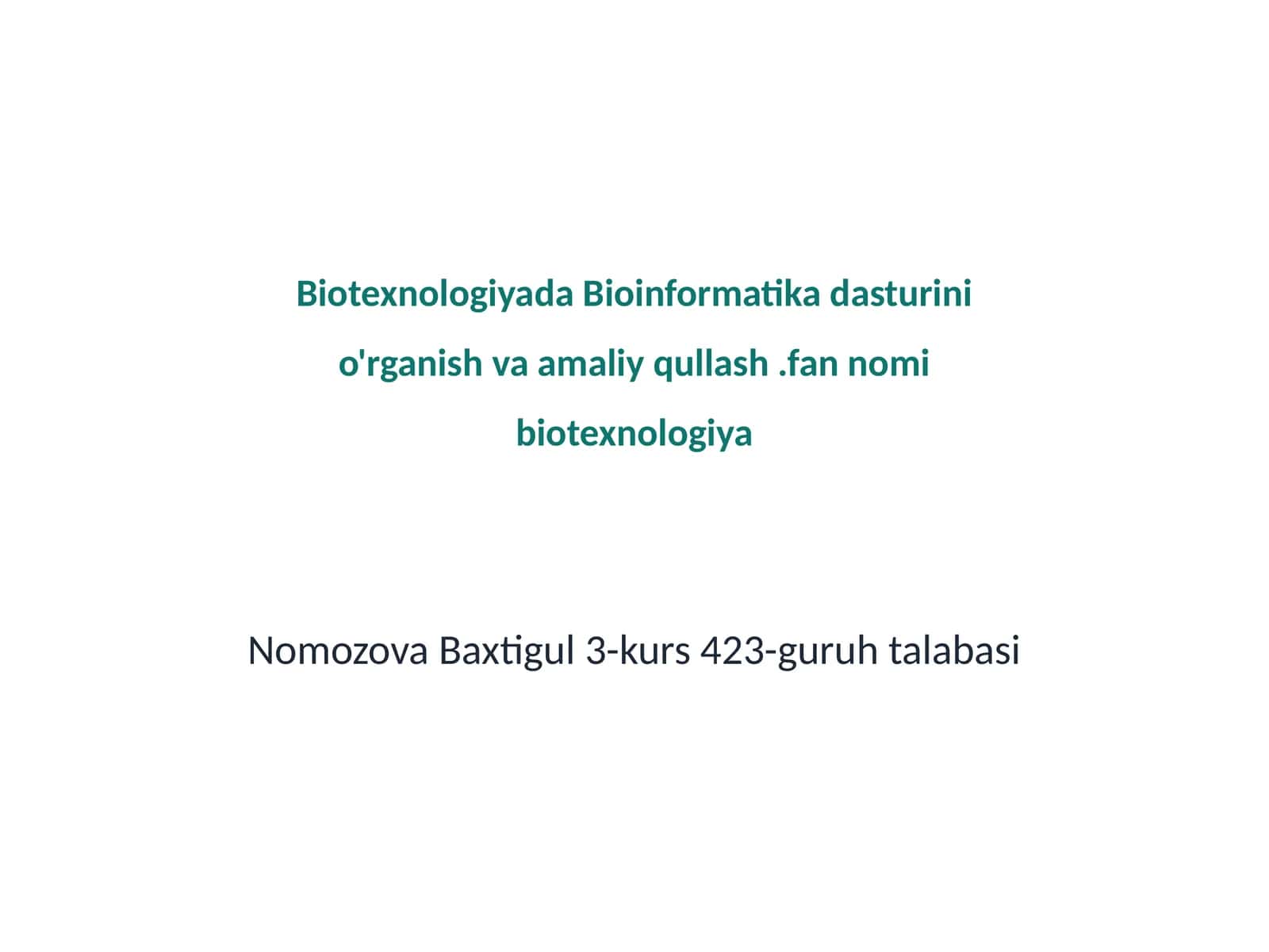 Bioinformatika va Biotexnologiya