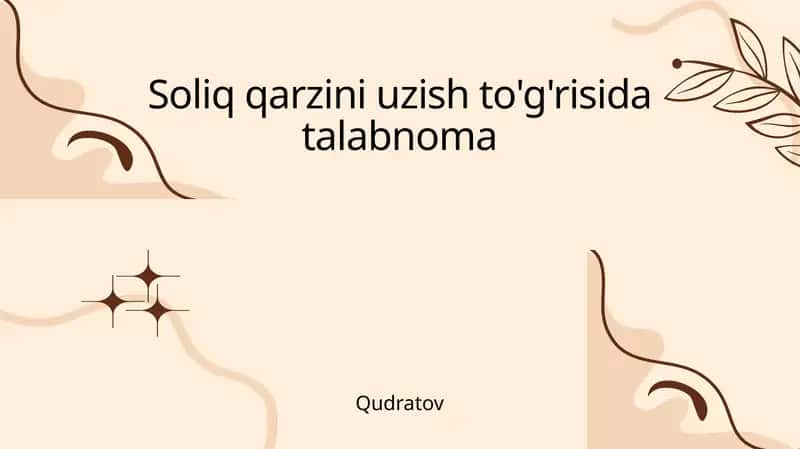 Soliq qarzini uzish to'g'risida talabnoma