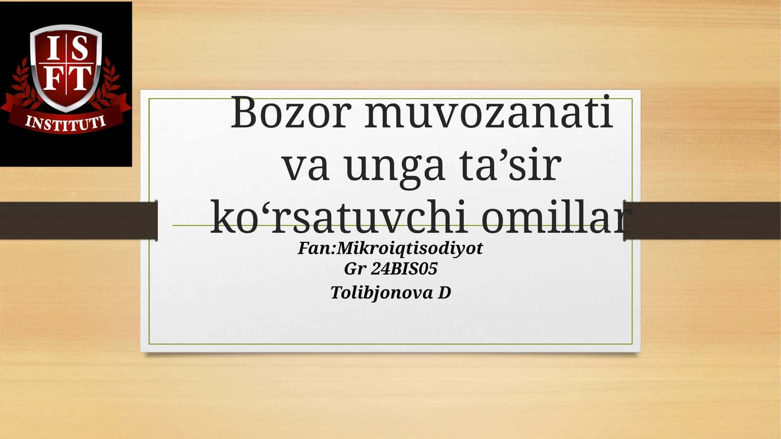 Bozor muvozanati va unga ta’sir ko‘rsatuvchi omillar