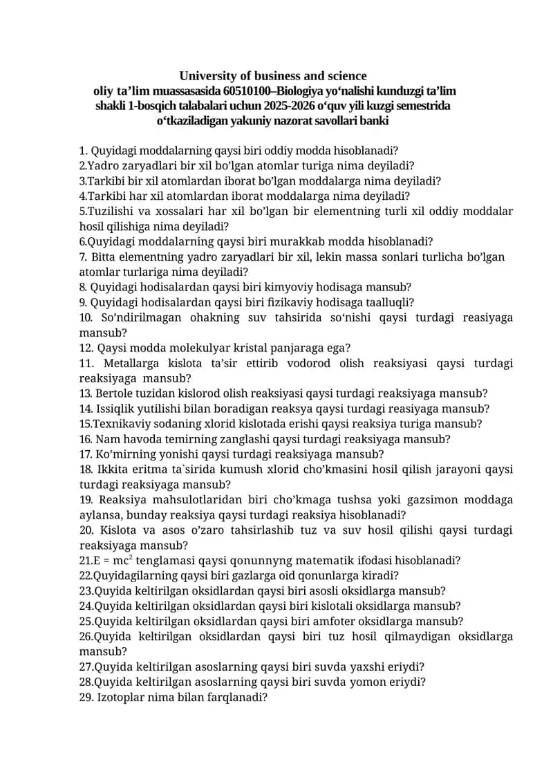 60510100–Biologiya yo‘nalishi kunduzgi ta’lim shakli 1-bosqich talabalari uchun yakuniy nazorat savollari banki