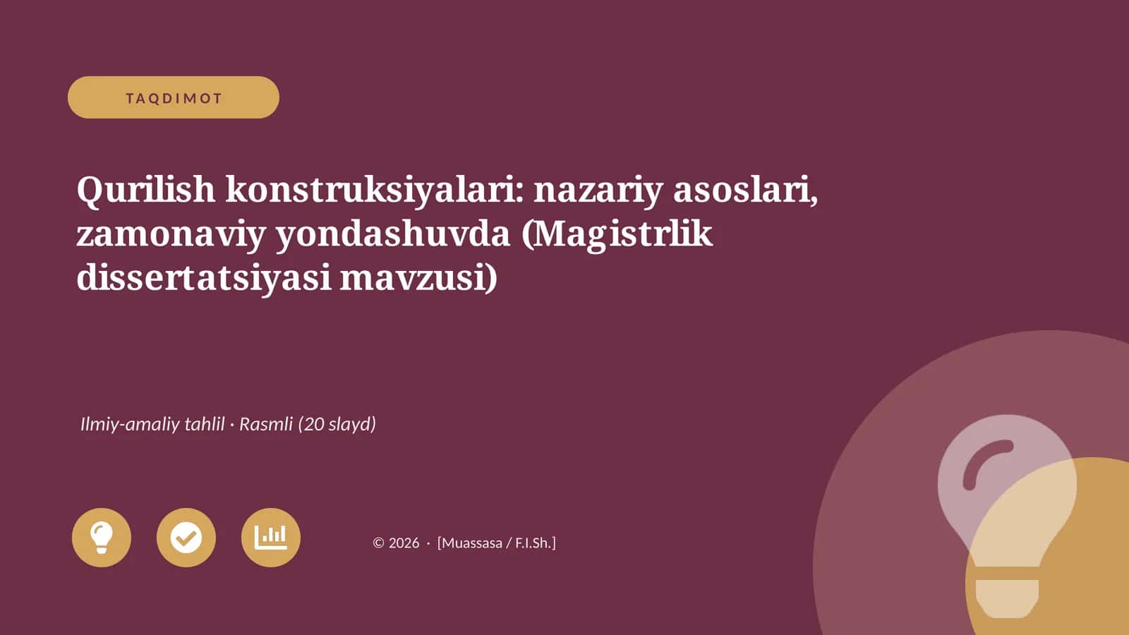 Qurilish konstruksiyalari: nazariy asoslari, zamonaviy yondashuvda (Magistrlik dissertatsiyasi mavzusi)