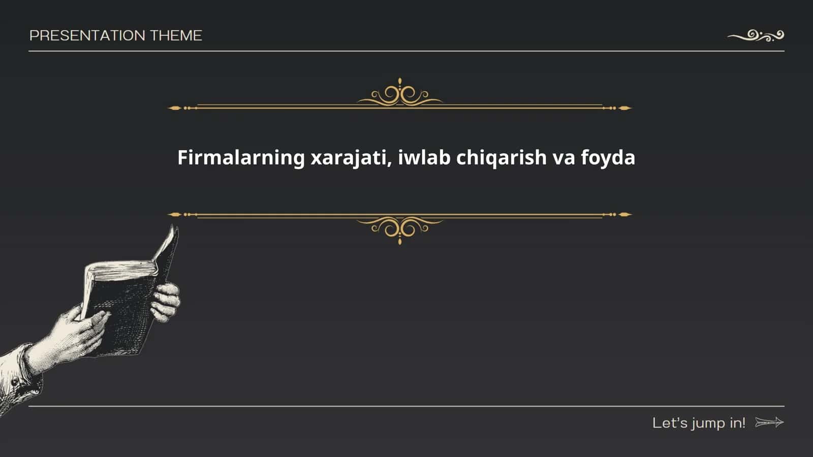 Firmalarning xarajati, iwlab chiqarish va foyda