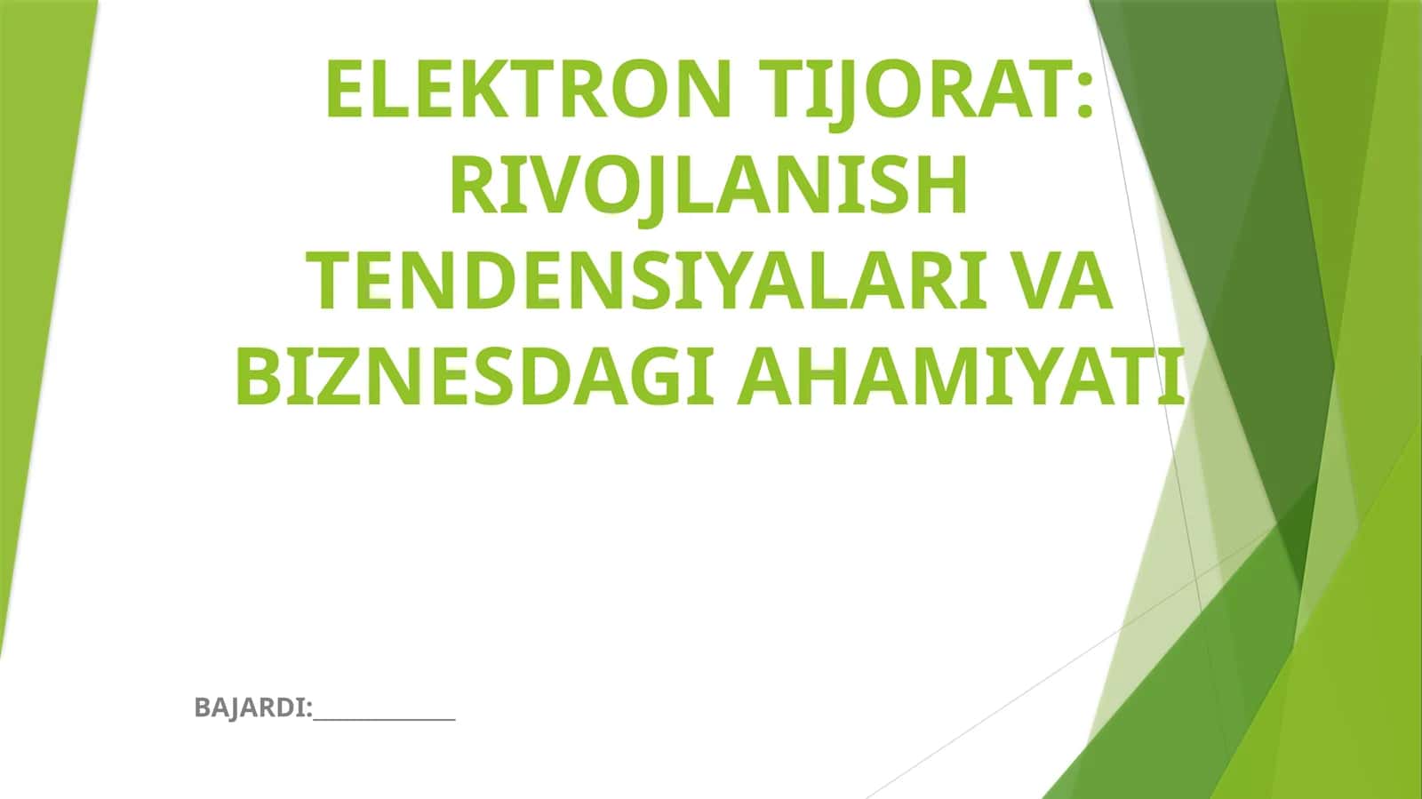 ELEKTRON TIJORAT: RIVOJLANISH TENDENSIYALARI VA BIZNESDAGI AHAMIYATI