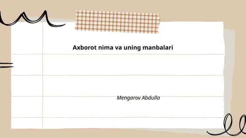 Axborot nima va uning manbalari