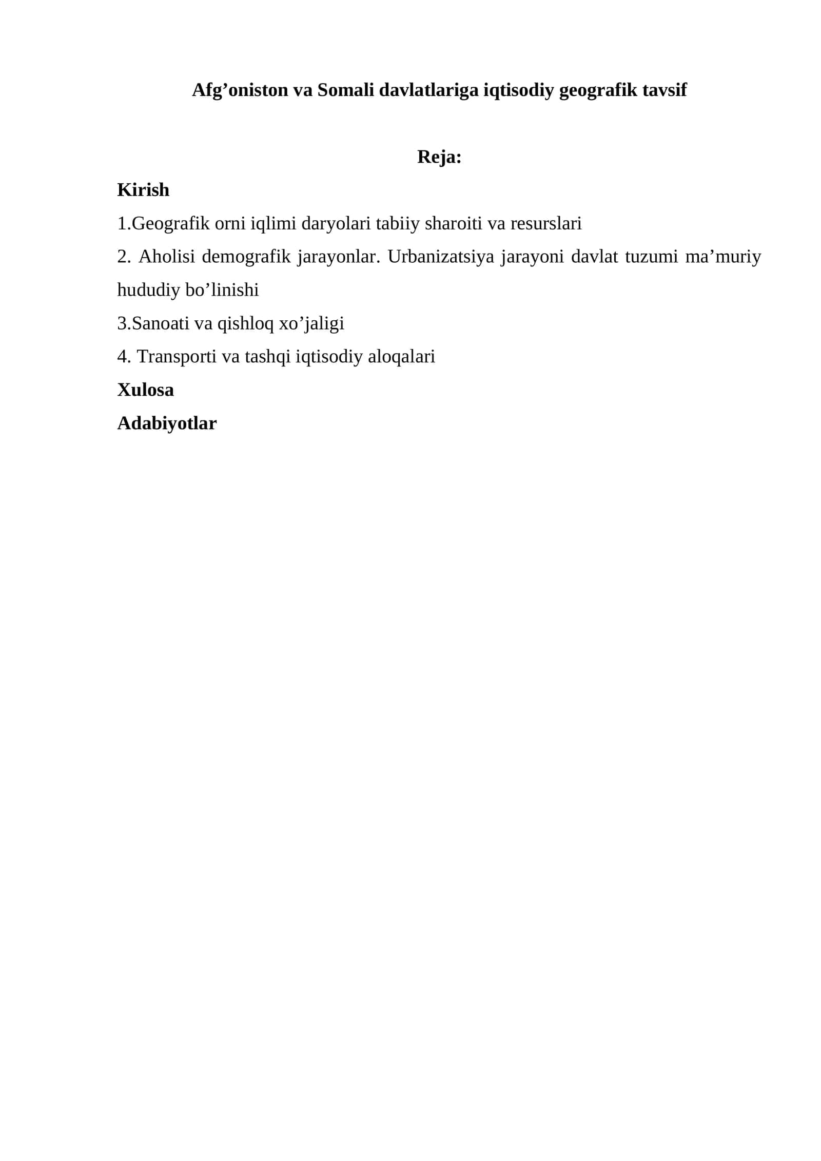 Afg’oniston va Somali davlatlariga iqtisodiy geografik tavsif