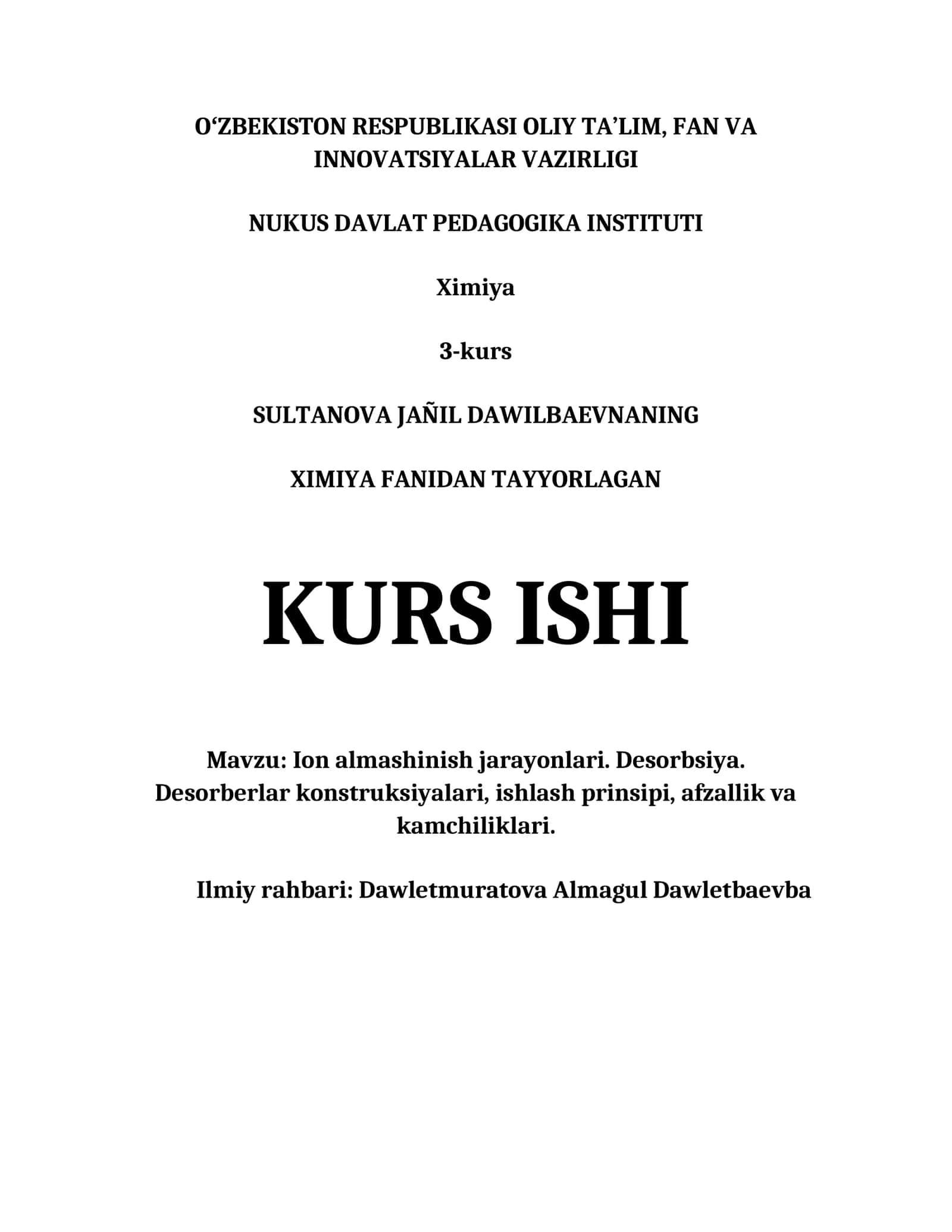 ION ALMASHINISH JARAYONLARI. DESORBSIYA. DESORBERLAR KONSTRUKSIYALARI, ISHLASH PRINSIPI, AFZALLIK VA KAMCHILIKLARI.