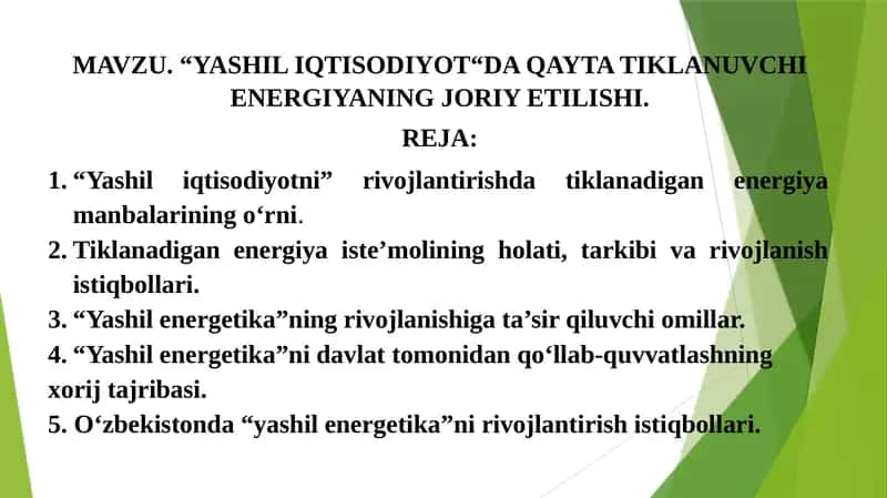 “YASHIL IQTISODIYOT“DA QAYTA TIKLANUVCHI ENERGIYANING JORIY ETILISHI.