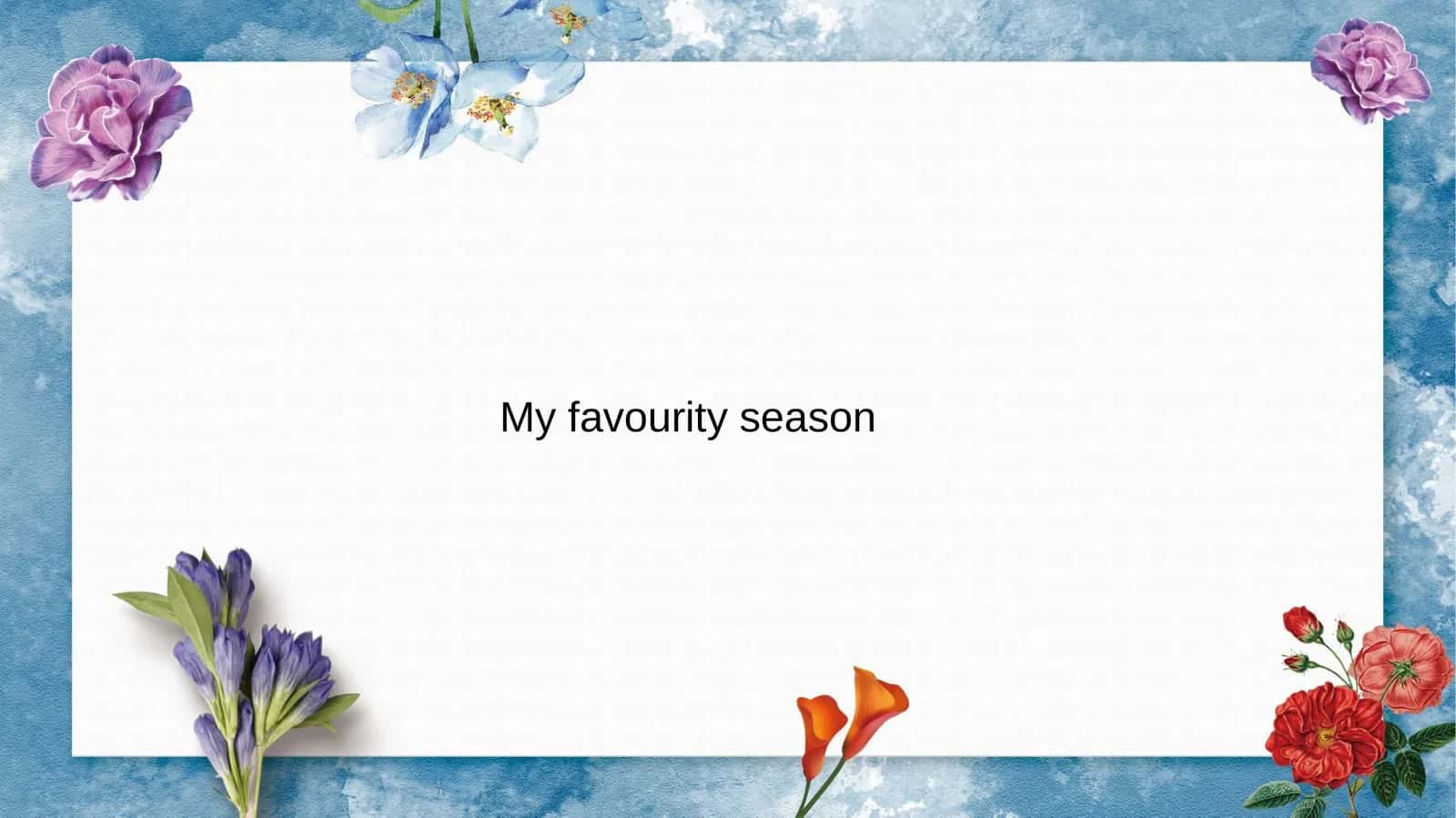 Myfavourityseason