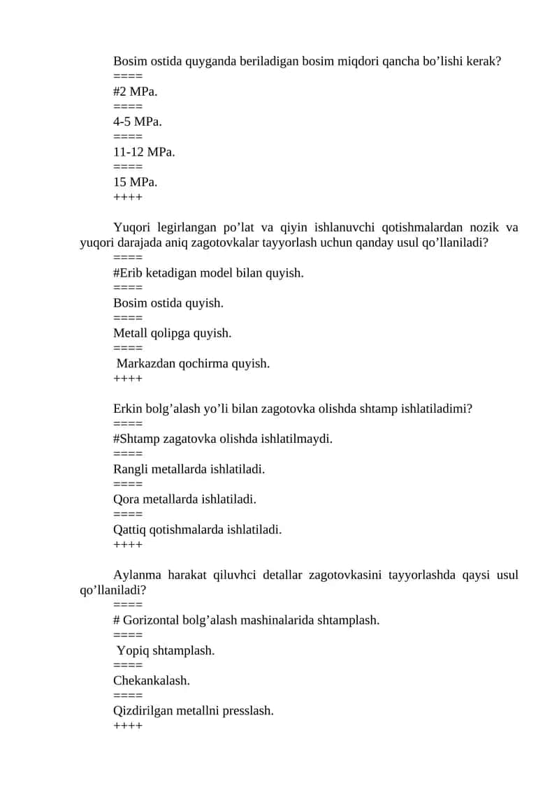 Metallarga ishlov berish usullari bo'yicha test savollari