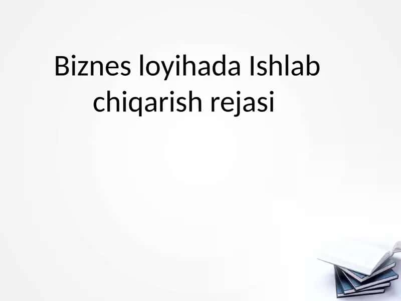 Ishlabchiqarish rejasi