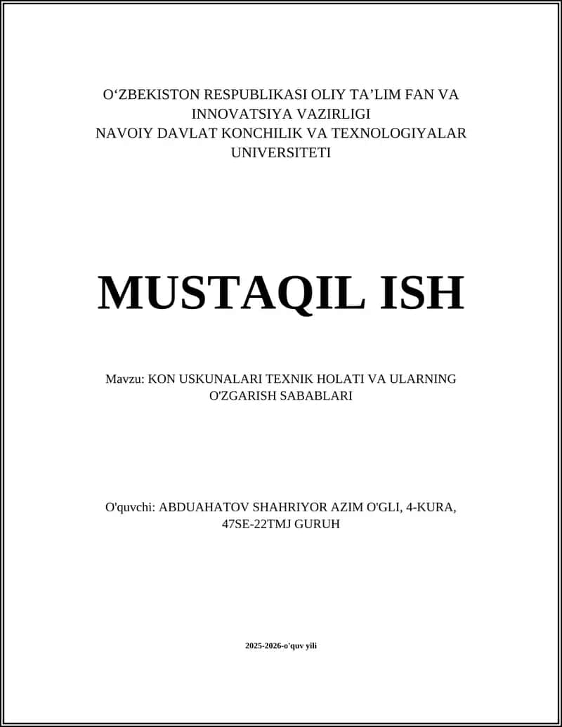KON USKUNALARI TEXNIK HOLATI VA ULARNING O'ZGARISH SABABLARI