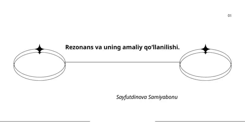 Rezonans va uning amaliy qoʻllanilishi