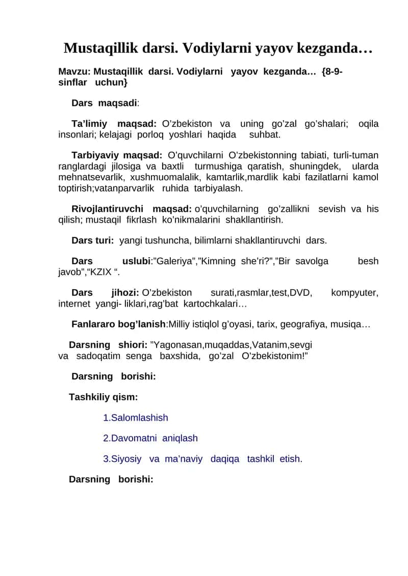 Mustaqillikdarsi. Vodiylarniyayovkezganda…{8-9-sinflaruchun}