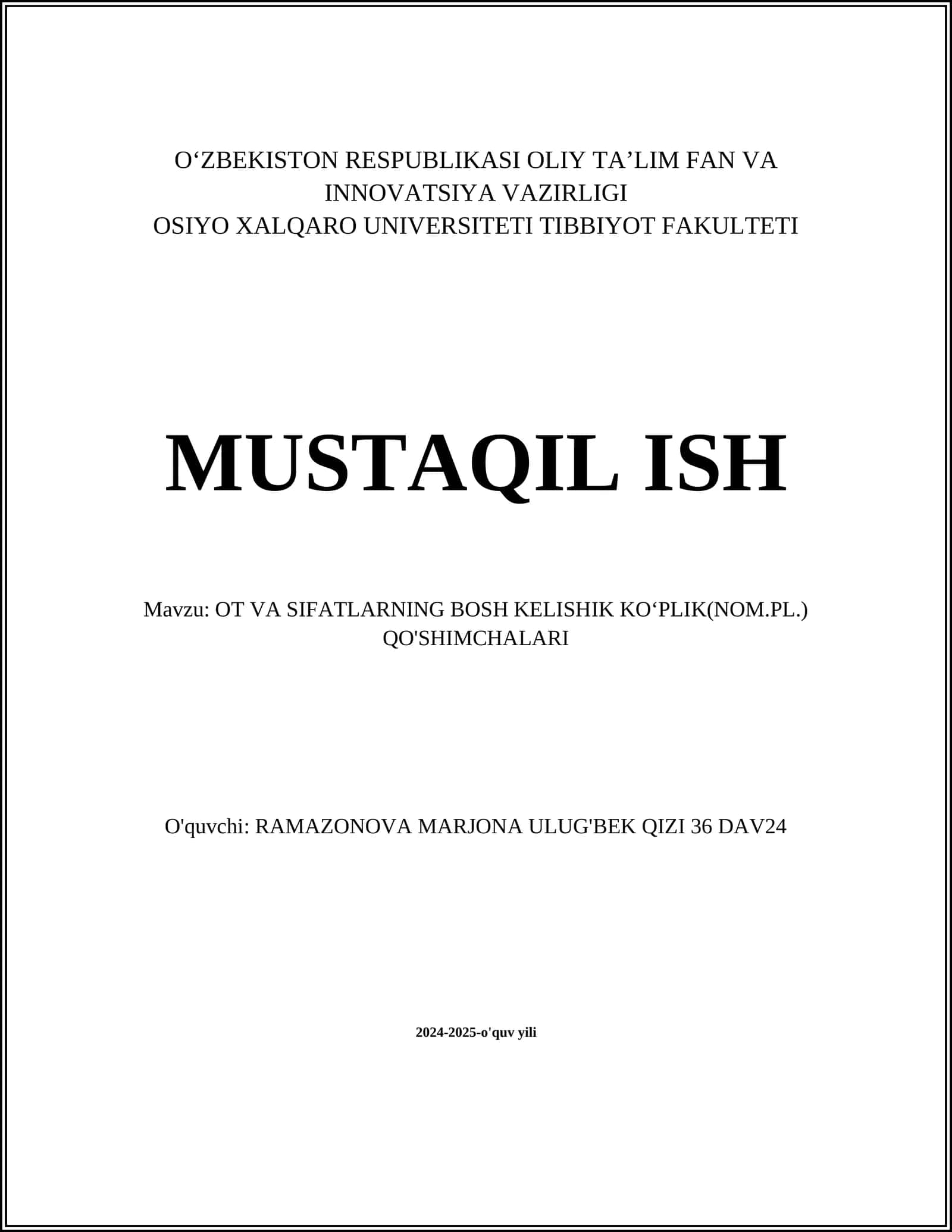 OT VA SIFATLARNING BOSH KELISHIK KO‘PLIK(NOM.PL.) QO'SHIMCHALARI