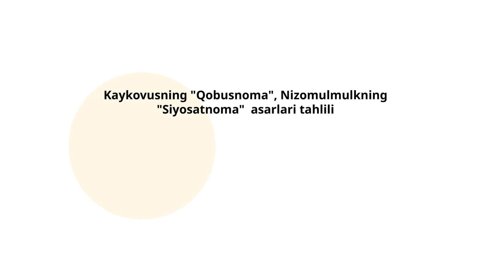 Kaykovusning "Qobusnoma" asari tahlili