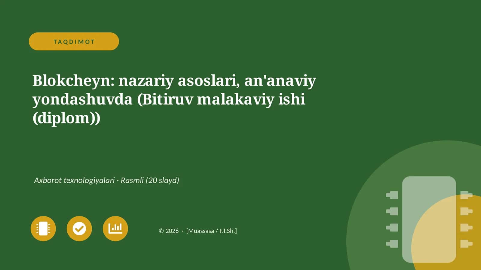 Blokcheyn: nazariy asoslari, an'anaviy yondashuvda (Bitiruv malakaviy ishi (diplom))