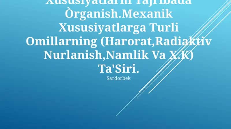Yangi Materiallarning Mexanik Xususiyatlarni Tajribada Òrganish
