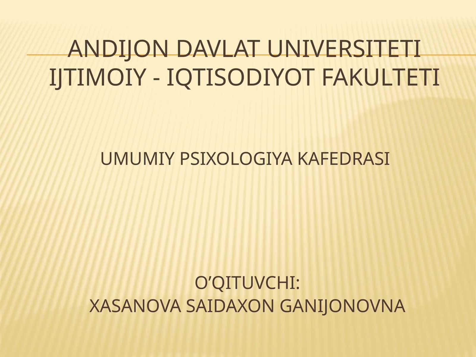 UMUMIY PSIXOLOGIYA KAFEDRASI