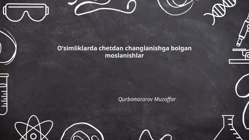 Oʻsimliklarda chetdan changlanishga bolgan moslanishlar