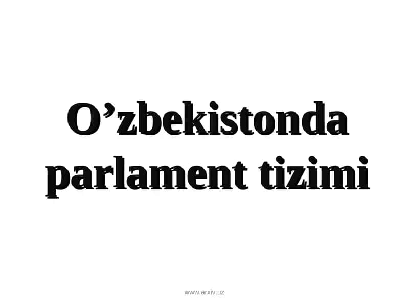 Parlamentning tizimi