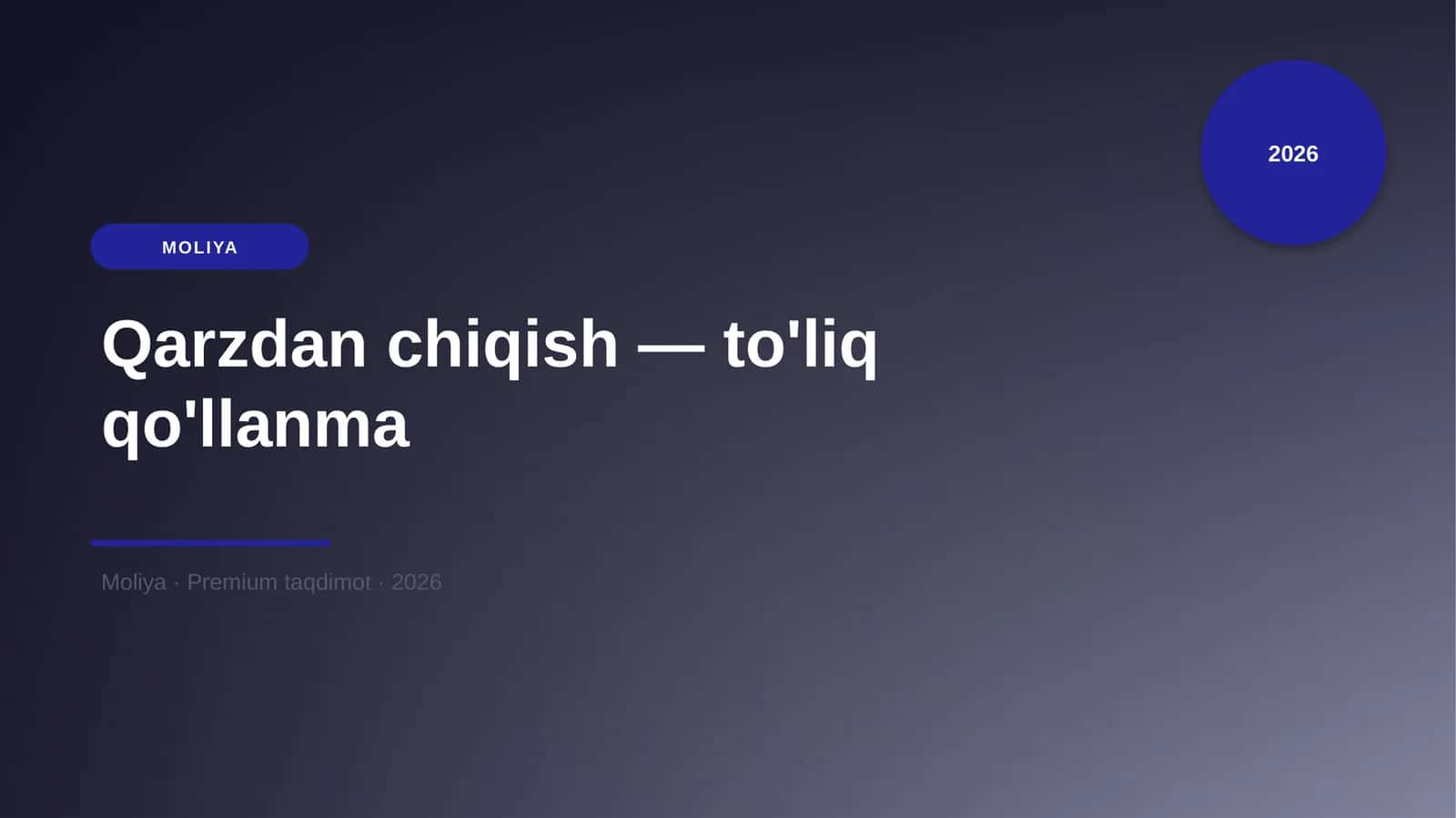 Qarzdan chiqish — to'liq qo'llanma