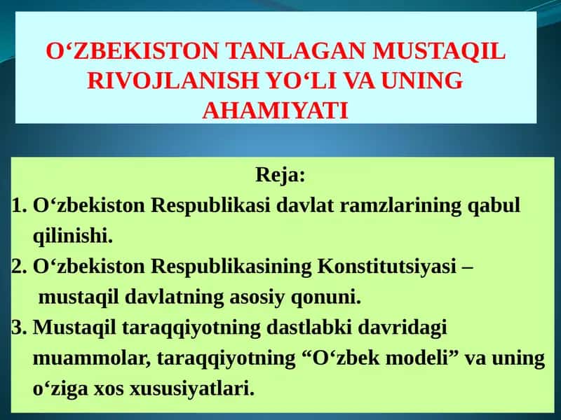 О‘ZBEKISTON TANLAGAN MUSTAQIL RIVOJLANISH YО‘LI VA UNING AHAMIYATI