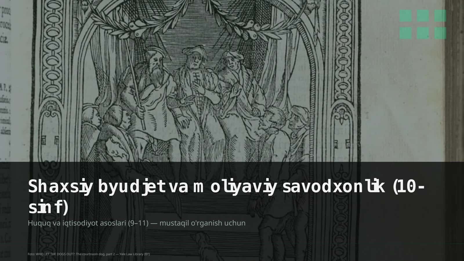 Huquq va iqtisodiyot asoslari (9–11)
