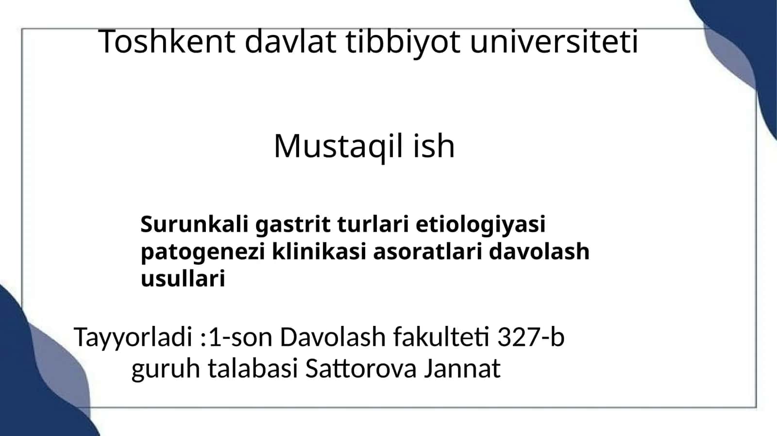 Surunkali gastrit turlari etiologiyasi patogenezi klinikasi asoratlari davolash usullari