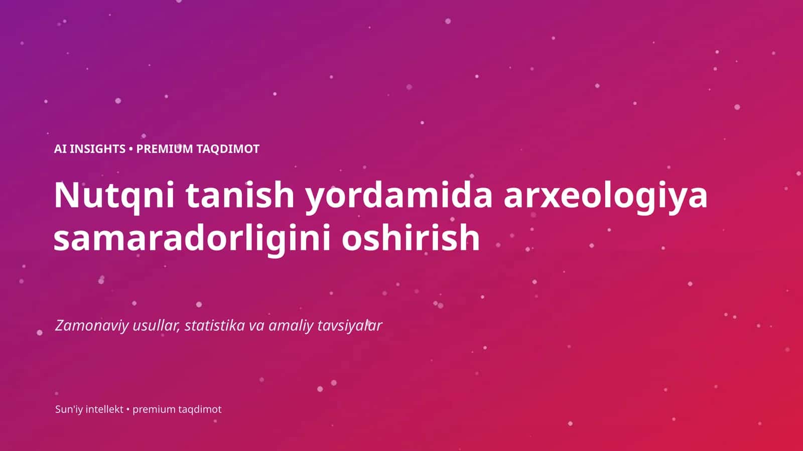 Sun'iy intellekt • premium taqdimot