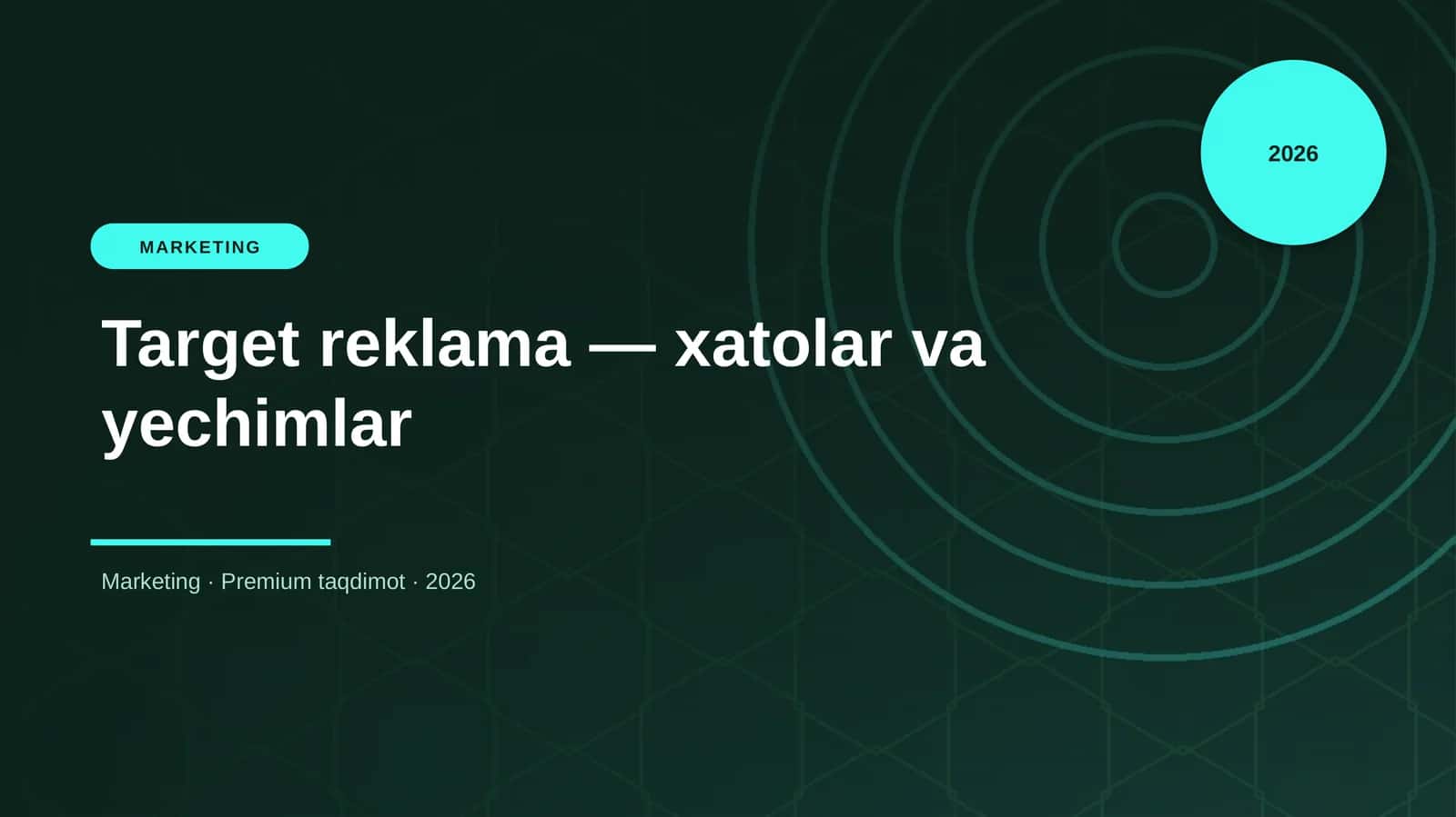 Target reklama — xatolar va yechimlar