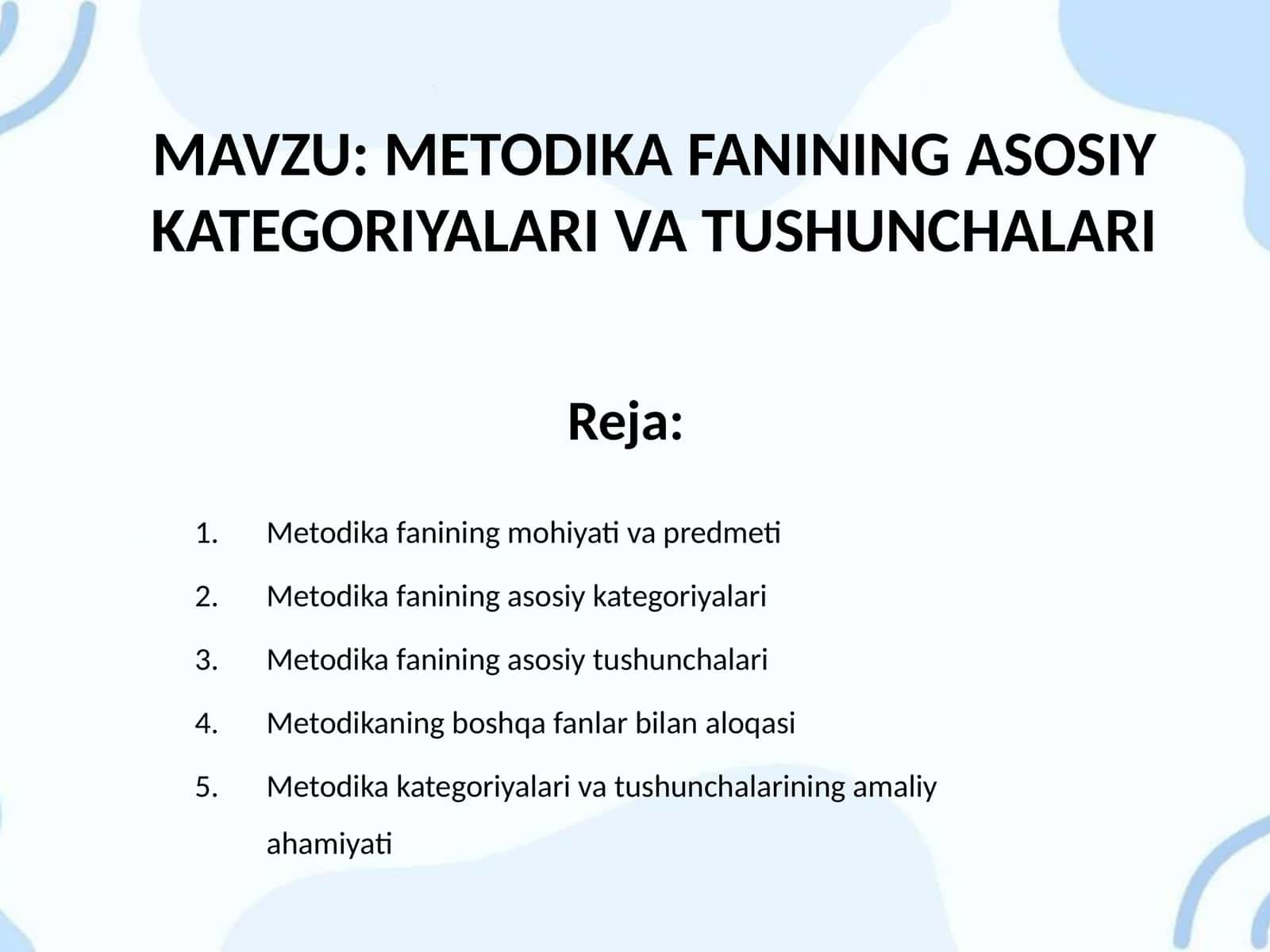 METODIKA FANINING ASOSIY KATEGORIYALARI VA TUSHUNCHALARI