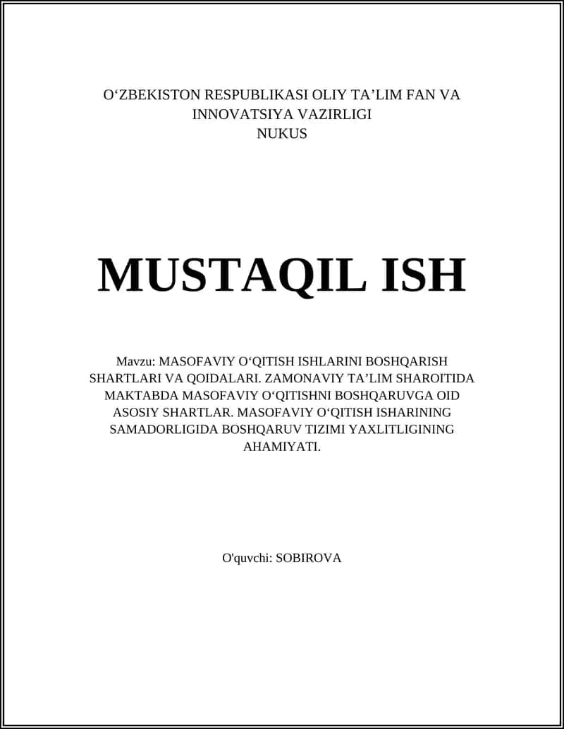 MASOFAVIY O‘QITISH ISHLARINI BOSHQARISH SHARTLARI VA QOIDALARI