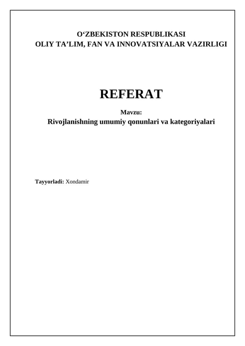 Rivojlanishning umumiy qonunlari va kategoriyalari