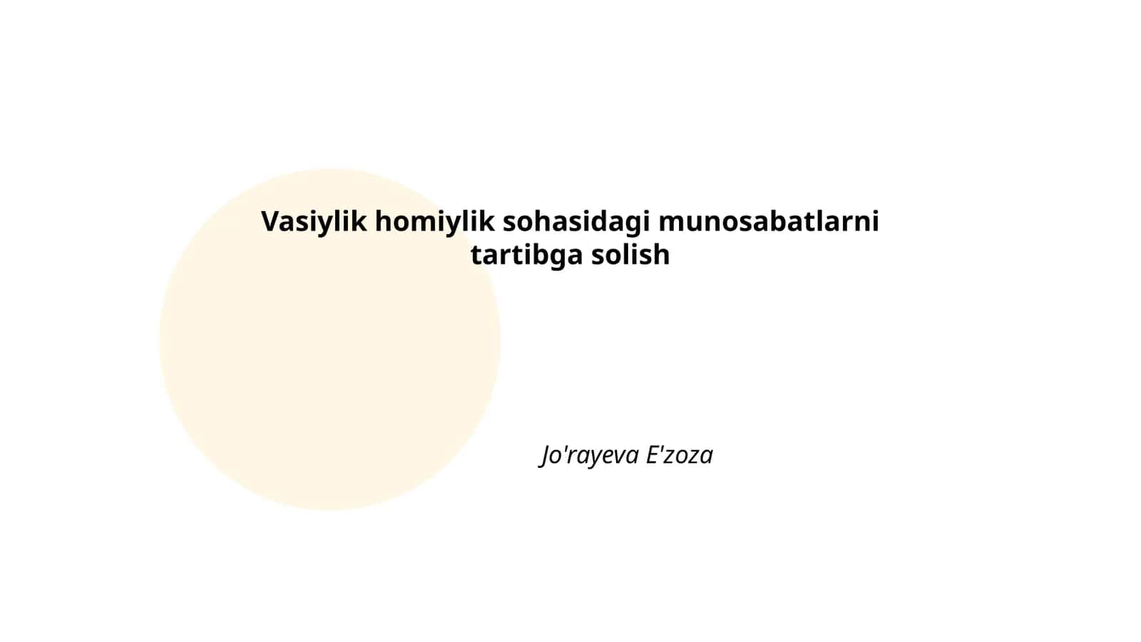 Vasiylik homiylik sohasidagi munosabatlarni tartibga solish
