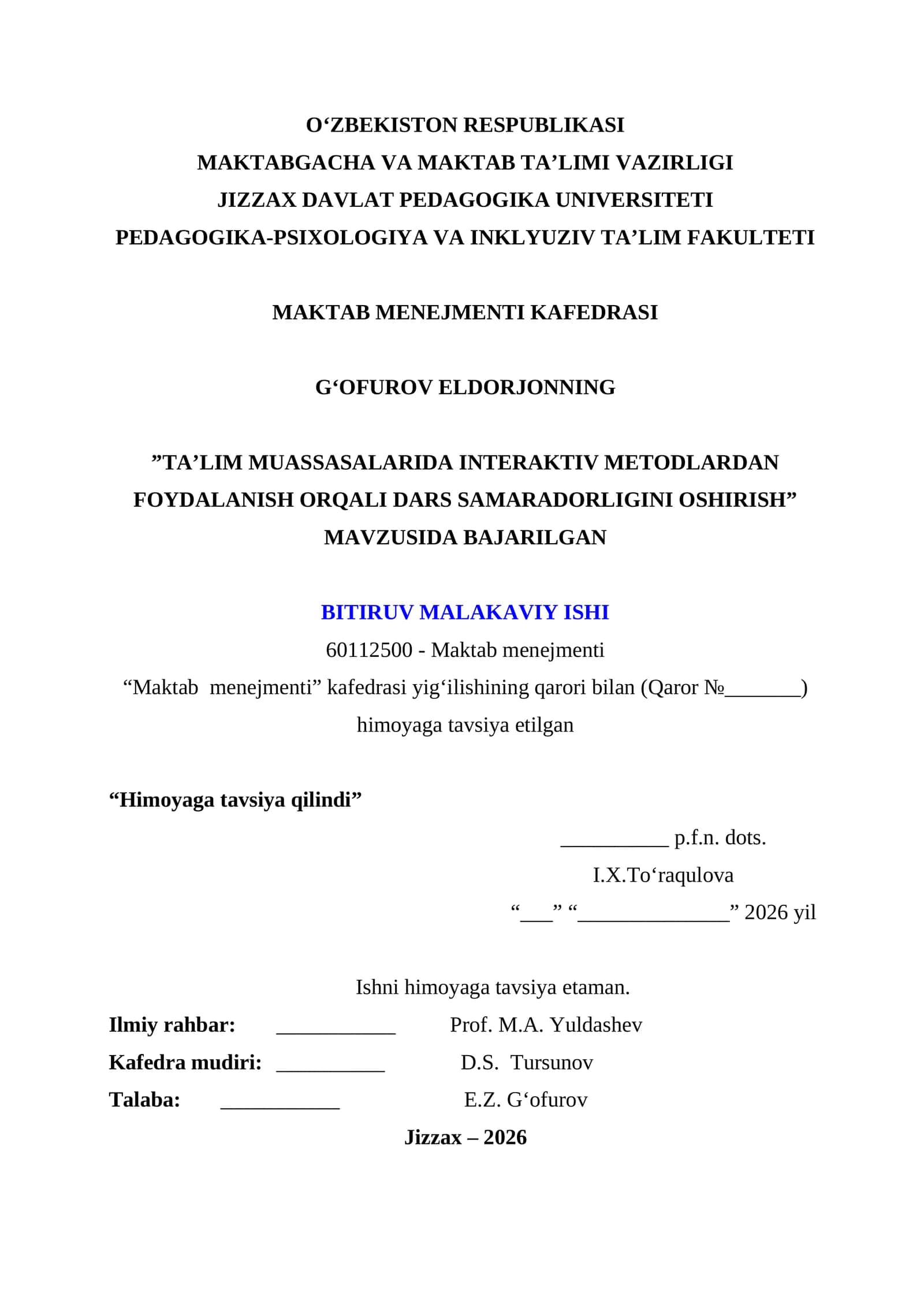 Ta'lim Muassasalarida Interaktiv Metodlardan Foydalanish Orqali Dars Samaradorligini Oshirish Bitiruv Malakaviy Ishi