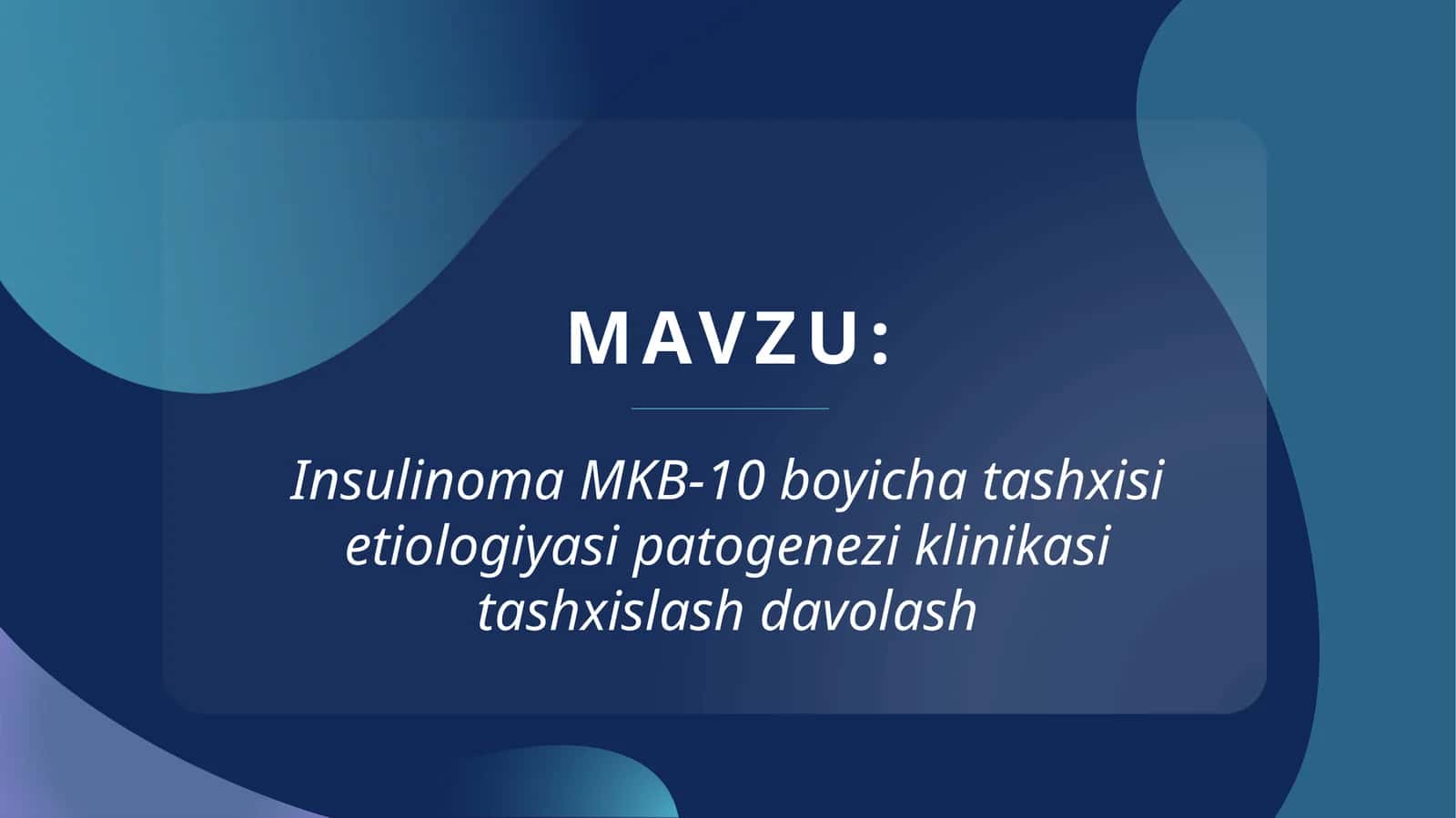 Insulinoma MKB-10 boyicha tashxisi etiologiyasi patogeneziklinikasi tashxisi davolash