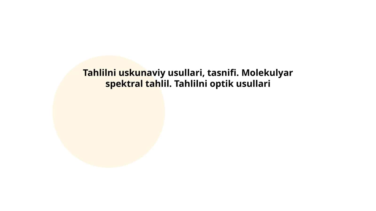 Tahlilni uskunaviy usullari, tasnifi. Molekulyar spektral tahlil. Tahlilni optik usullari