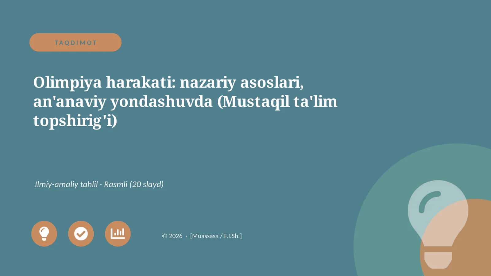 Olimpiya harakati: nazariy asoslari, an'anaviy yondashuvda (Mustaqil ta'lim topshirig'i)