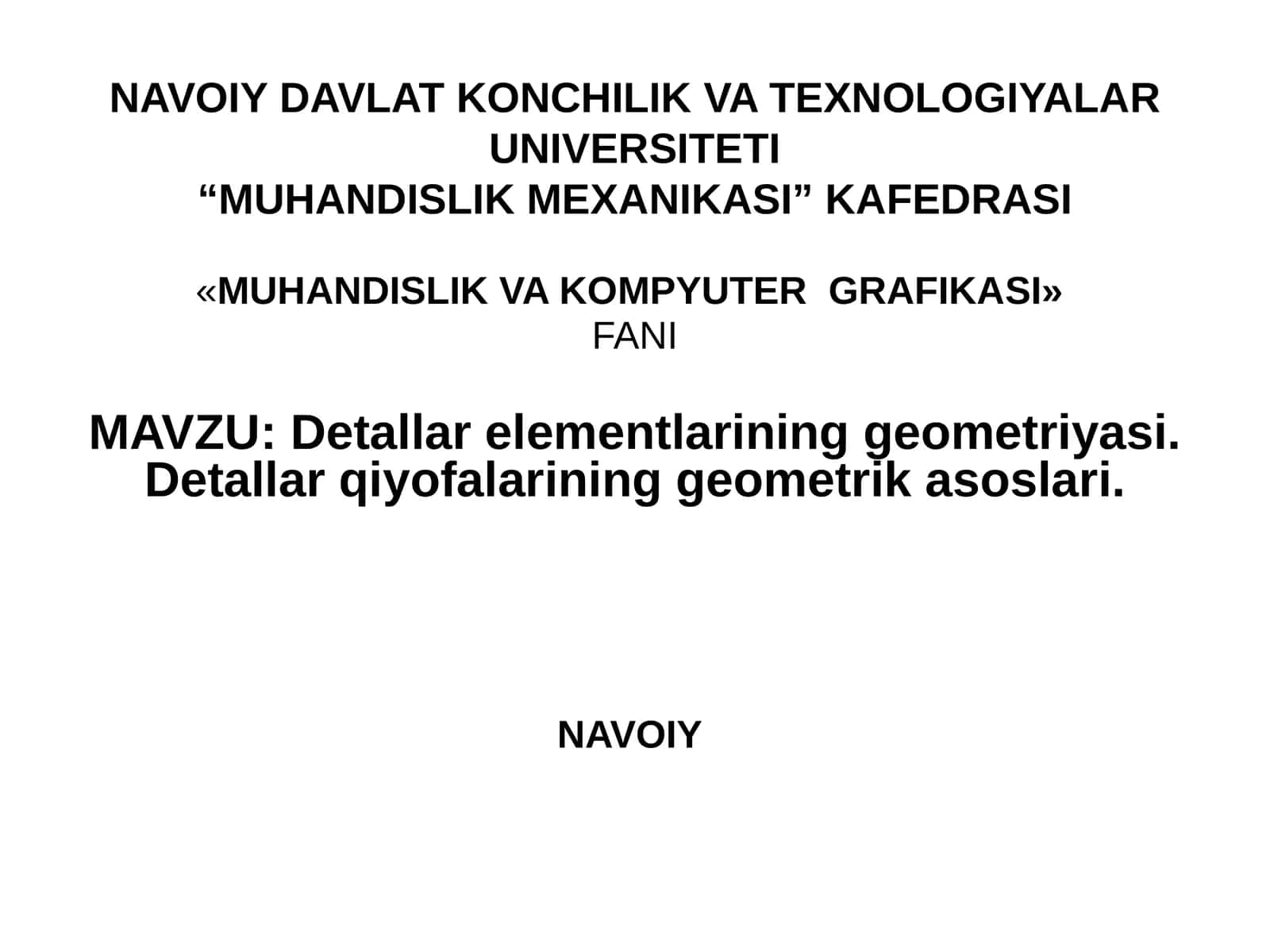 MUHANDISLIKVA KOMPYUTERGRAFIKASI