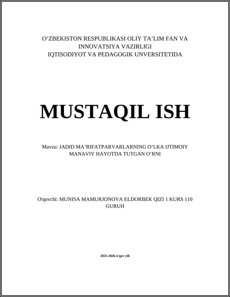JADID MAʼRIFATPARVARLARNING OʻLKA IJTIMOIY MANAVIY HAYOTDA TUTGAN OʻRNI
