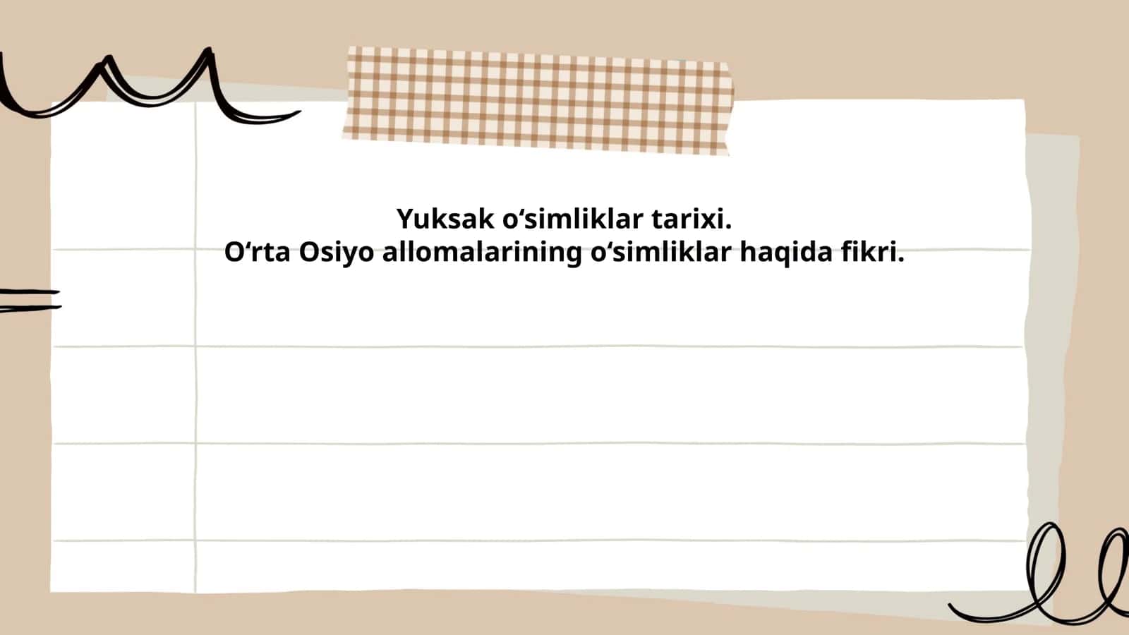 Yuksak o‘simliklar tarixi. O‘rta Osiyo allomalarining o‘simliklar haqida fikri