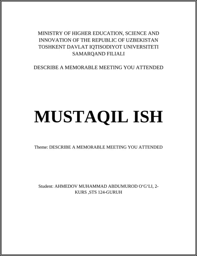 Memorable Meeting Description