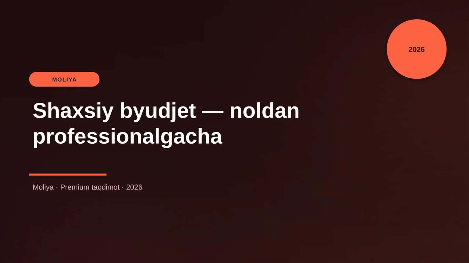 Shaxsiy byudjet — noldan professionalgacha