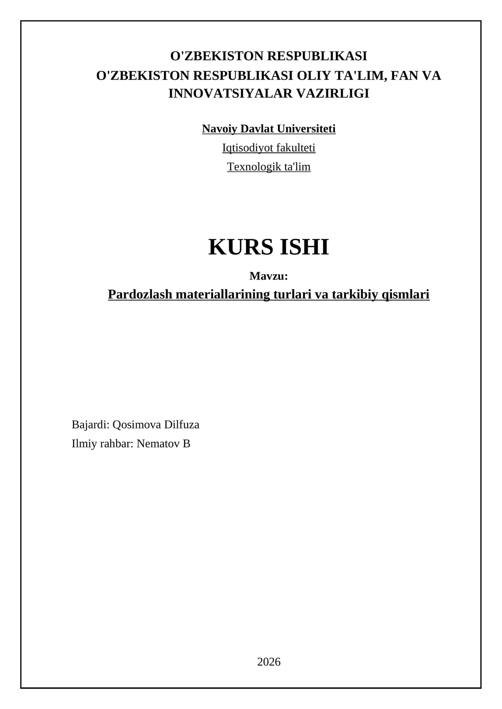 Pardozlash materiallarining turlari va tarkibiy qismlari