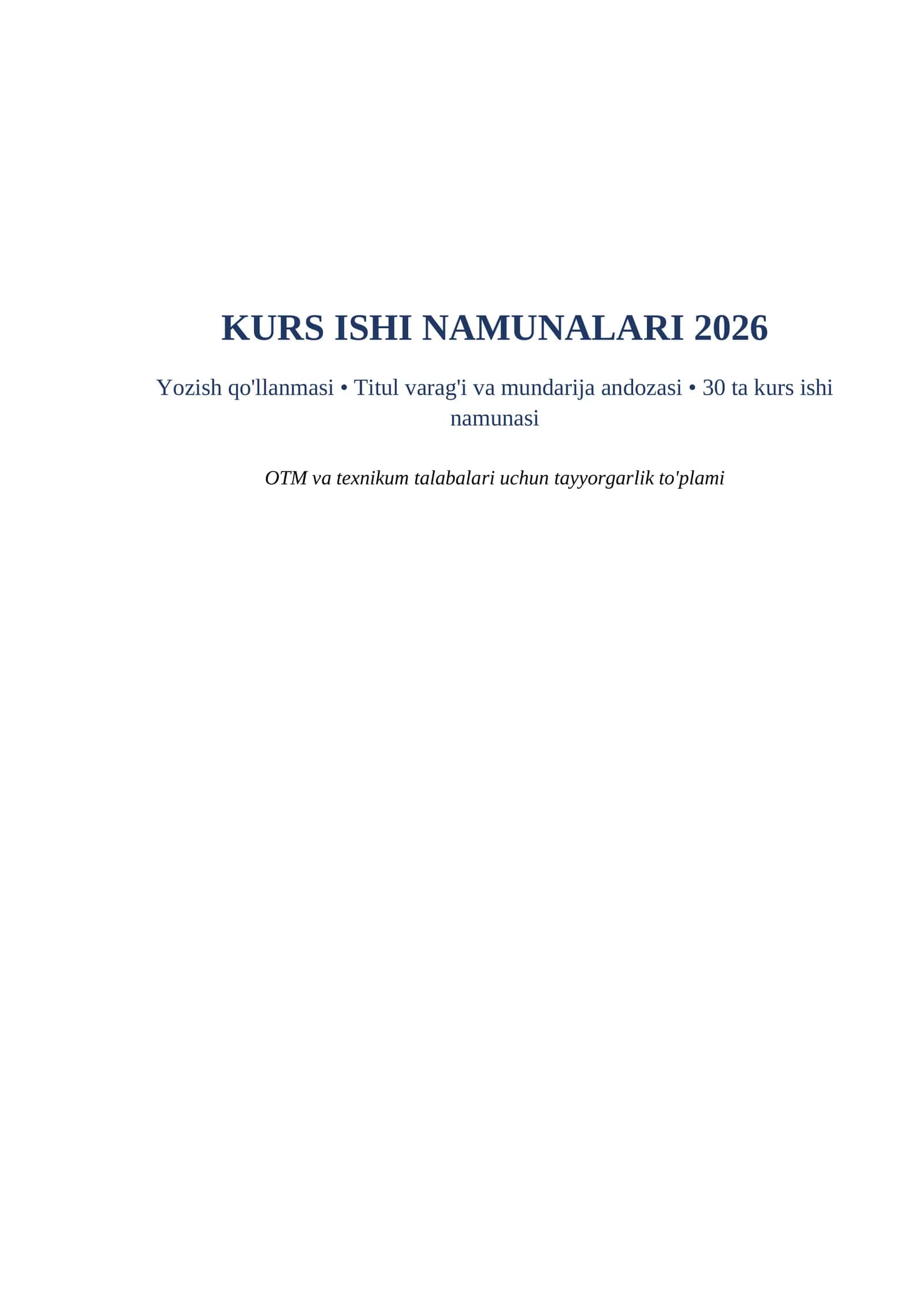 Kurs ishi namunalari 2026 word yozish qollanmasi titul varagi bilan tayyorgarlik toplami