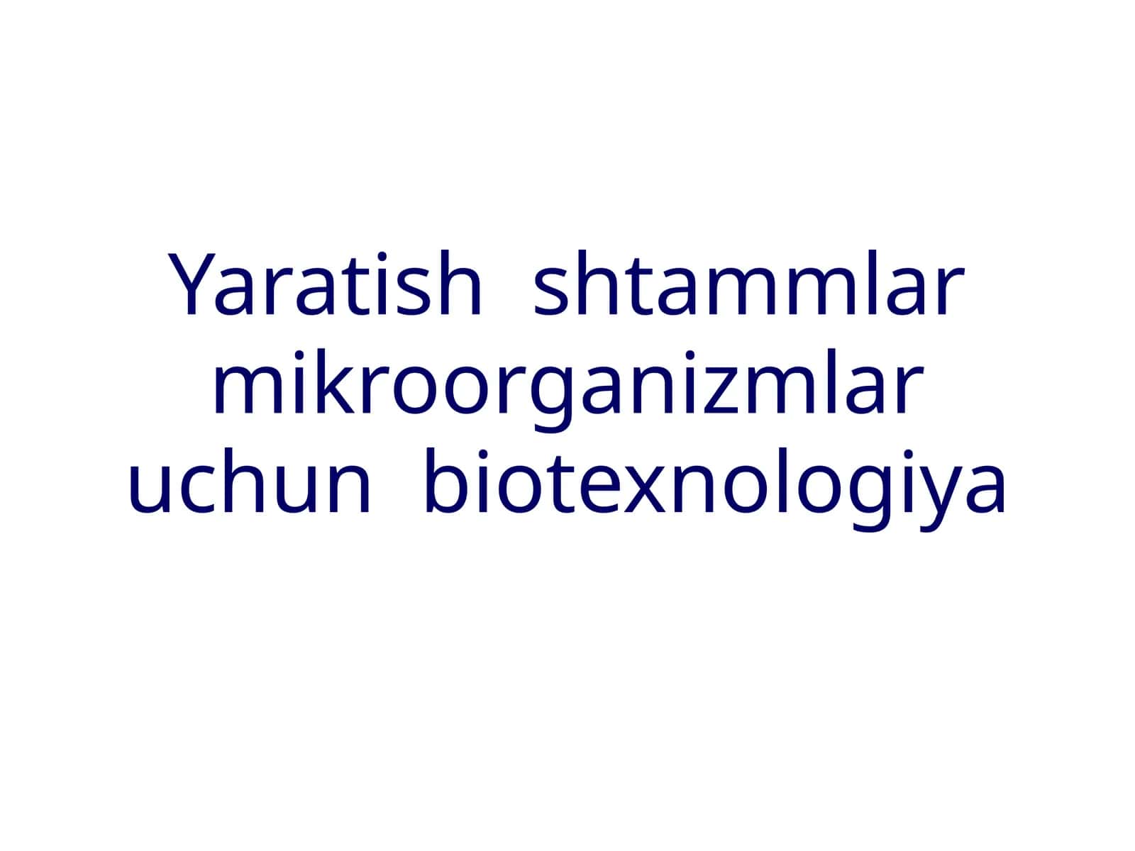 Yaratish shtammlar