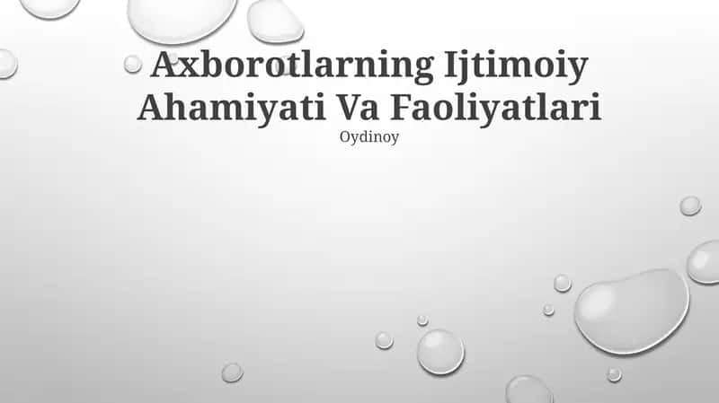 Axborotlarning Ijtimoiy Ahamiyati Va Faoliyatlari