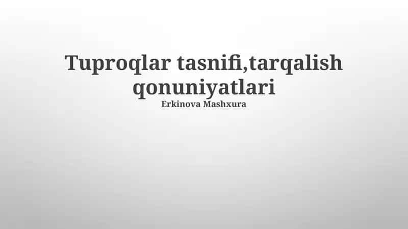 Tuproqlar tasnifi, tarqalish qonuniyatlari